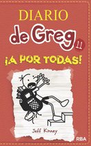 Diario de Greg 11 - Diario de Greg 11 - ¡A por todas!