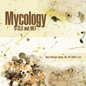 Mycology for CLS and MLT