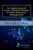 An Application of Game Theoretic Models to Water Resources Management