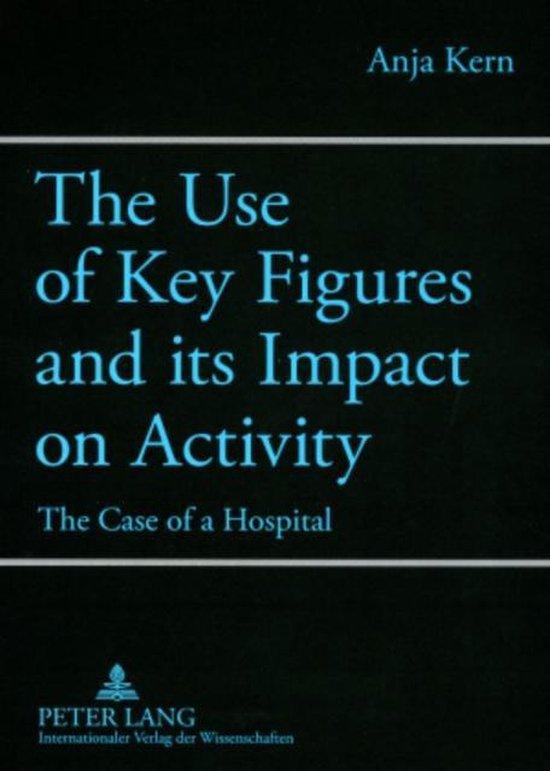 The Use of Key Figures and its Impact on Activity - cover