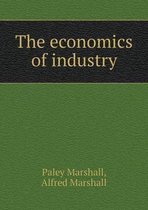 The economics of industry