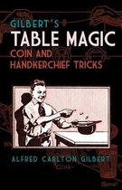 Gilbert's Table Magic