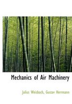 Mechanics of Air Machinery