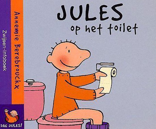 Cover van het boek 'Jules op het toilet' van Annemie Berebrouckx