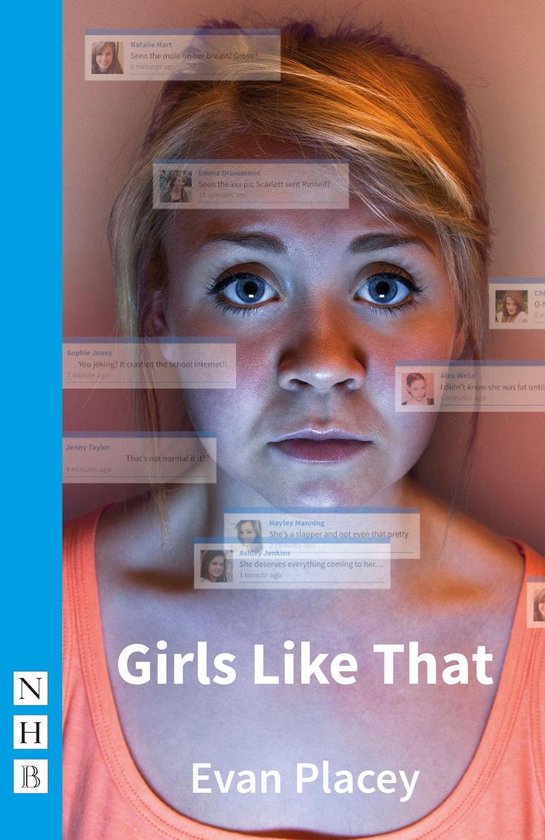 Une jeune fille aux cheveux blonds regarde droit devant, entourée de messages de type Facebook commentant son apparence et sa réputation. Le titre 'Girls Like That' est en bas.