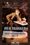 Hans-Fallada-Reihe - Der Trinker