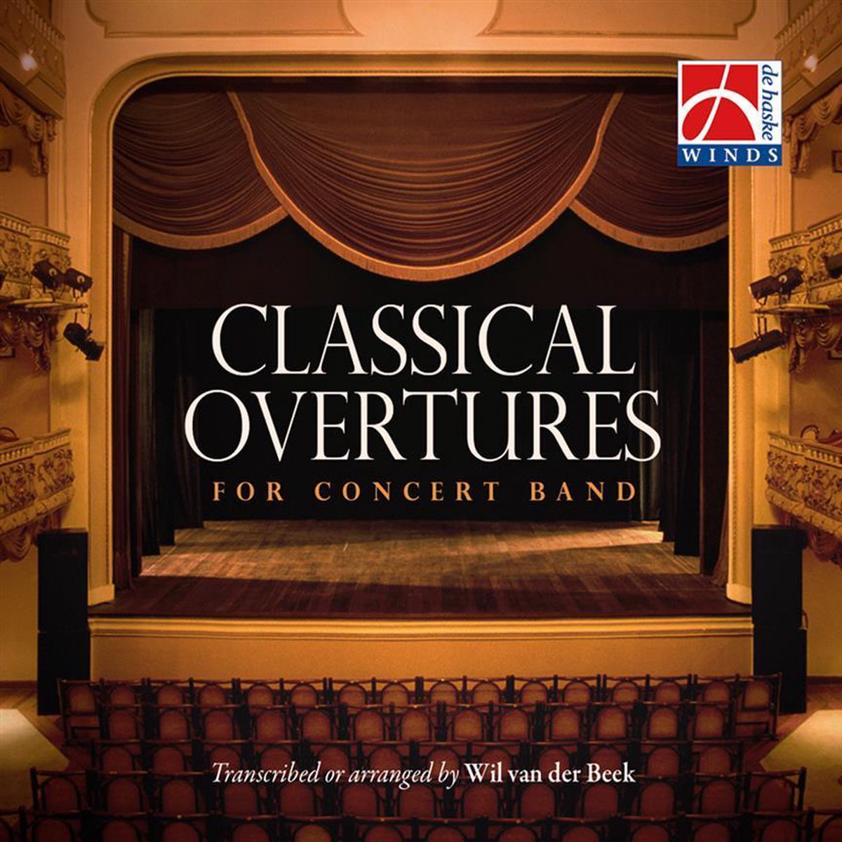 Classical Overtures for Concert Band - Wil van der Beek