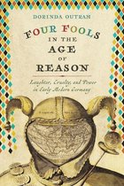 Studies in Early Modern German History - Four Fools in the Age of Reason