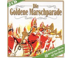 Die Goldene Marschparade