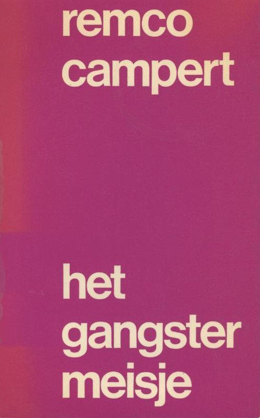 Gangstermeisje - Remco Campert | Nextbestfoodprocessors.com
