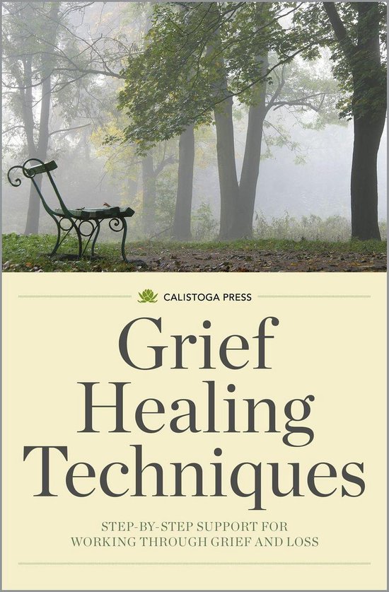 Grief Healing Techniques - cover