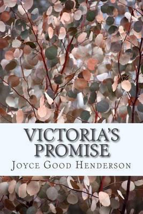 Victoria's Promise