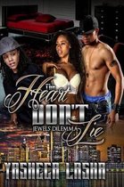 The Heart Don't Lie