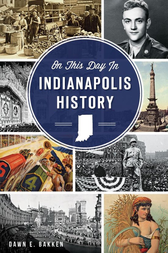 On This Day in Indianapolis History - cover