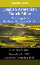 Parallel Bible Halseth English 2401 - English Armenian Dutch Bible - The Gospels IV - Matthew, Mark, Luke & John