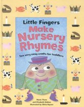 Little Fingers Make Nursery Rhymes