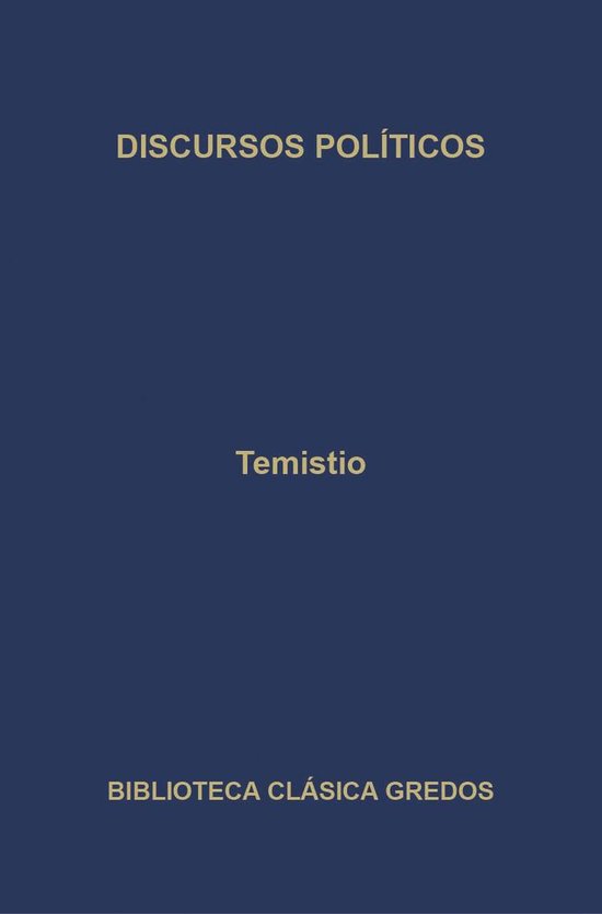 Biblioteca Clásica Gredos 273 - Discursos políticos - cover