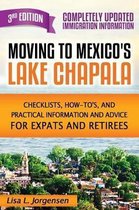 Moving to Mexico's Lake Chapala 3rd Edition