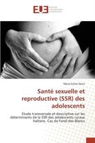 Omn.Univ.Europ.- Santé Sexuelle Et Reproductive (Ssr) Des Adolescents