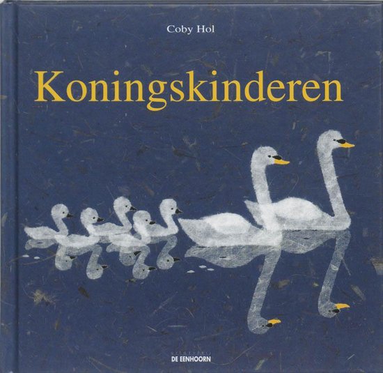 Cover van het boek 'Koningskinderen' van Coby Hol