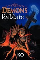 Demons & Rabbits