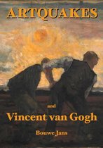 Artquakes and Vincent Van Gogh