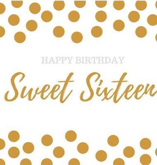 Happy 16th Birthday Guest book Sweet Sixteen - cover