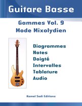 Guitare Basse Gammes 9 - Guitare Basse Gammes Vol. 9