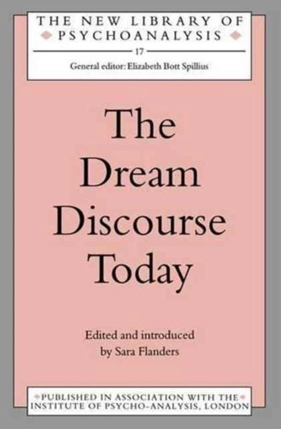 The New Library of Psychoanalysis-The Dream Discourse Today - cover