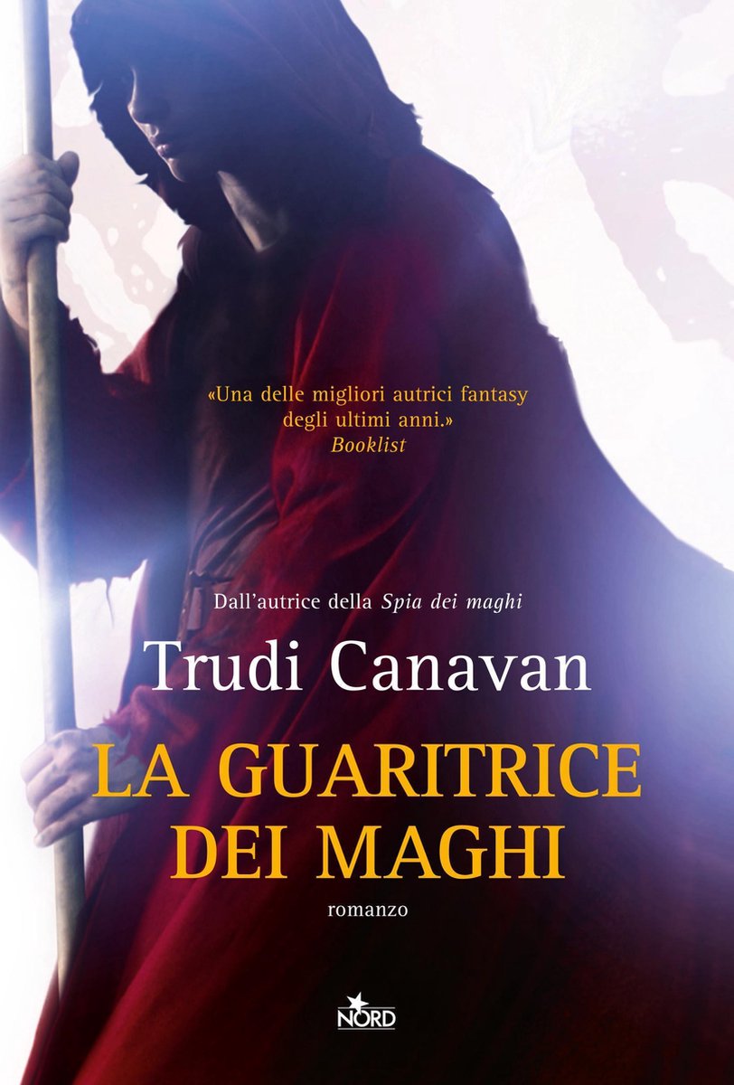 La saga dei maghi 6 - La guaritrice dei maghi - Trudi Canavan