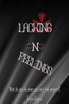 Lacking -N- Feelings