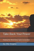 Take Back Your Power