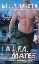 An A.L.F.A. Novel - A.L.F.A. Mates