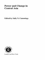 Politics in Asia- Power and Change in Central Asia