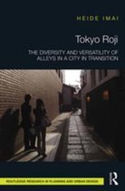 Routledge Research in Planning and Urban Design - Tokyo Roji