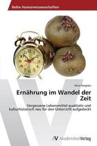 Ernährung im Wandel der Zeit