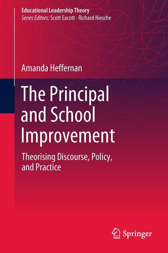 Educational Leadership Theory - The Principal and School Improvement ...