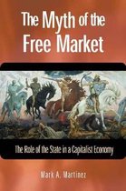 Myth of the Free Market