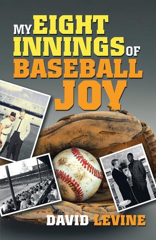 My Eight Innings of Baseball Joy - cover