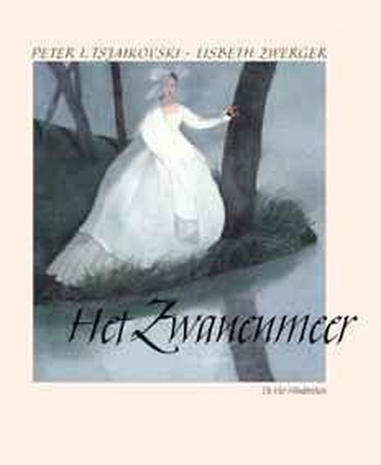 Cover van het boek 'Het Zwanenmeer' van P.I. Tsjaikovski en Lisbeth Zwerger