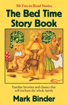 The Bed Time Story Book 1 - The Bed Time Story Book