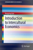 SpringerBriefs in Economics - Introduction to Intercultural Economics