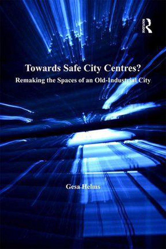 Towards Safe City Centres? - cover