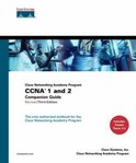 CCNA 1 and 2 Companion Guide, Revised (Cisco Networking Academy Program)