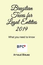 Brazilian Taxes for Legal Entities