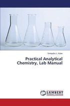Practical Analytical Chemistry, Lab Manual