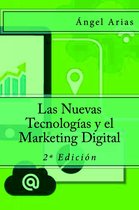 Las Nuevas Tecnolog as Y El Marketing Digital