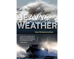Heavy Weather Powerboating