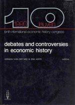 Debates and Controversies in Economic History