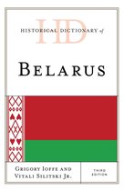 Historical Dictionaries of Europe - Historical Dictionary of Belarus